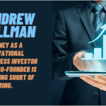 How Andrew Hillman Builds High-Value, Future-Ready Companies
